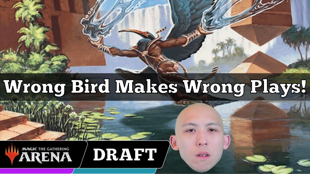 Wrong Bird Makes Wrong Plays | Arena Cube Draft | MTG Arena