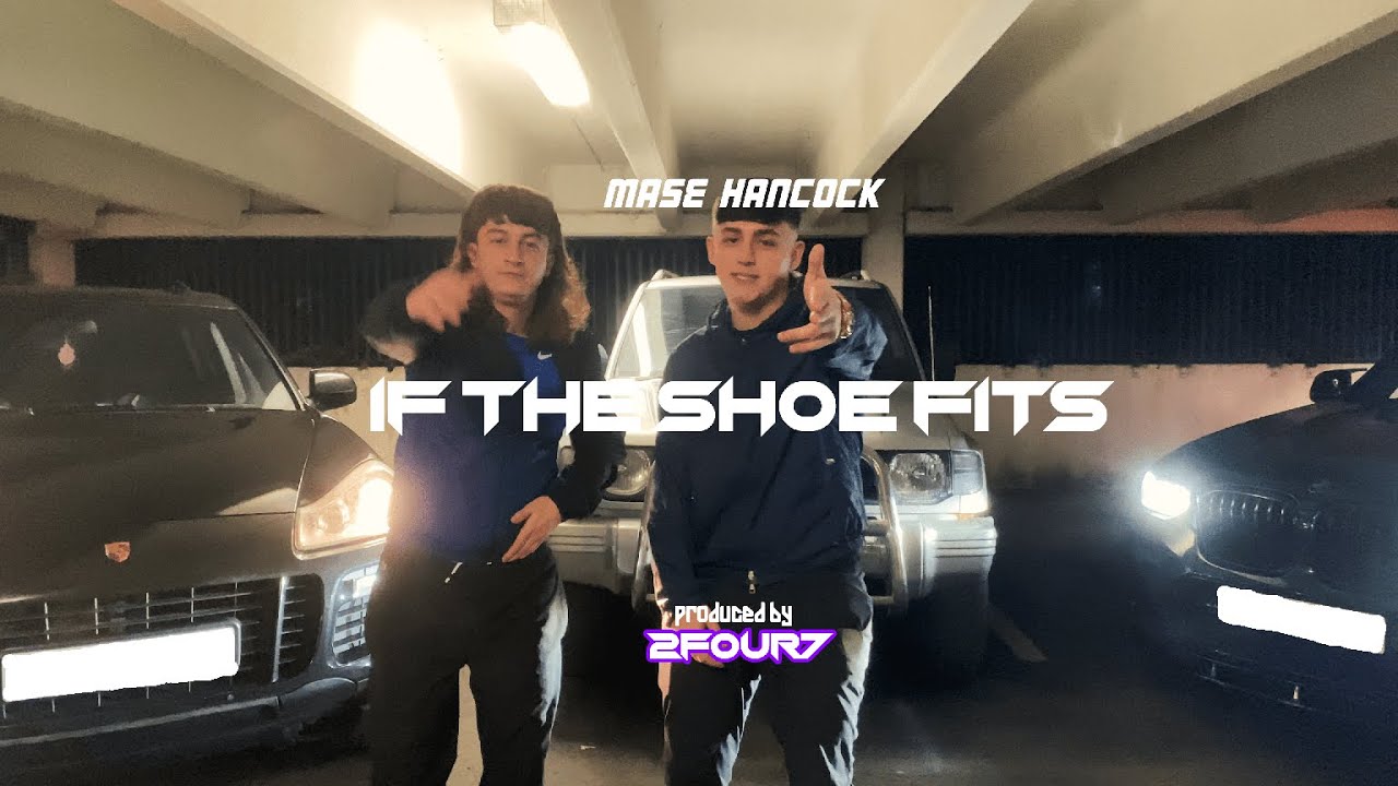 Mase Hancock - If The Shoe Fits (Diss) Prod. by 2FOUR7
