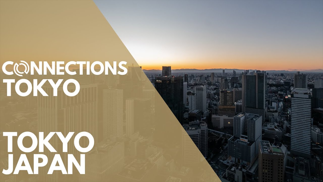 Connections Tokyo