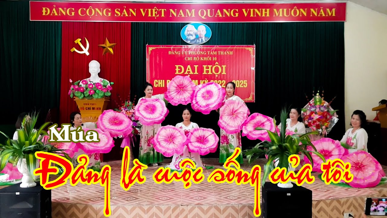 Múa: Đảng là cuộc sống của tôi.