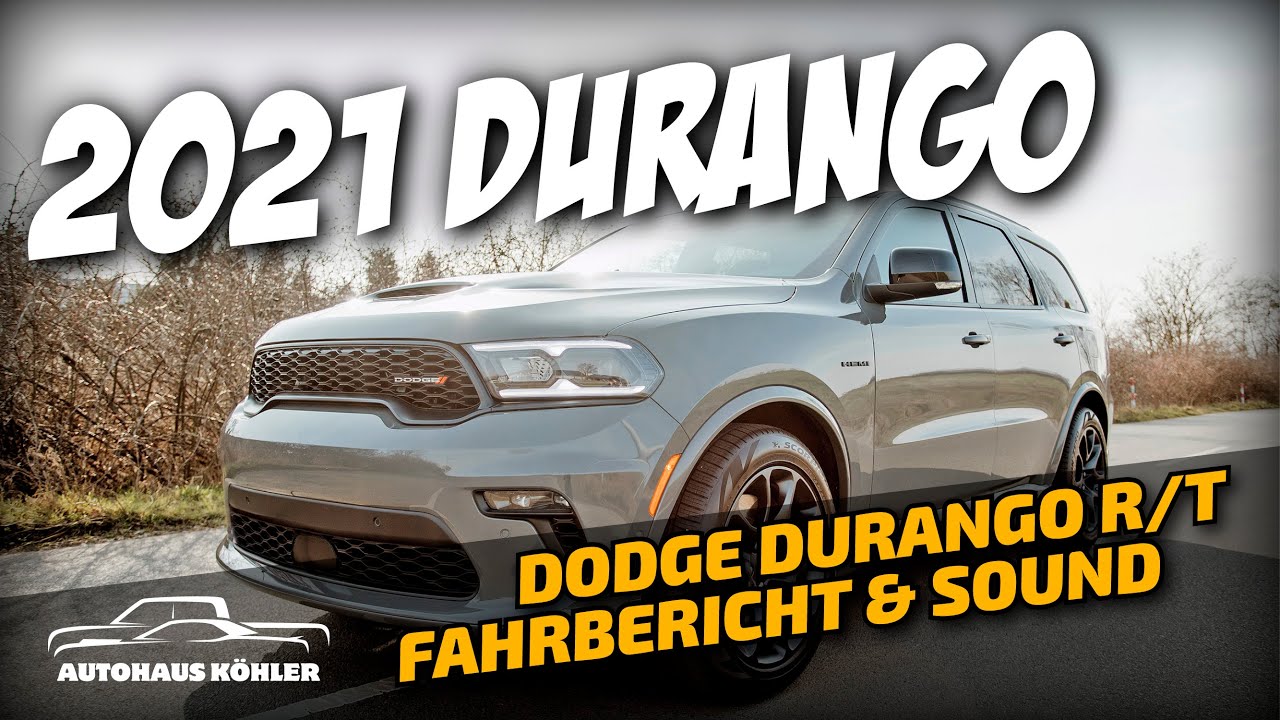 2021 Dodge Durango R/T - Wir machen den Straßentest