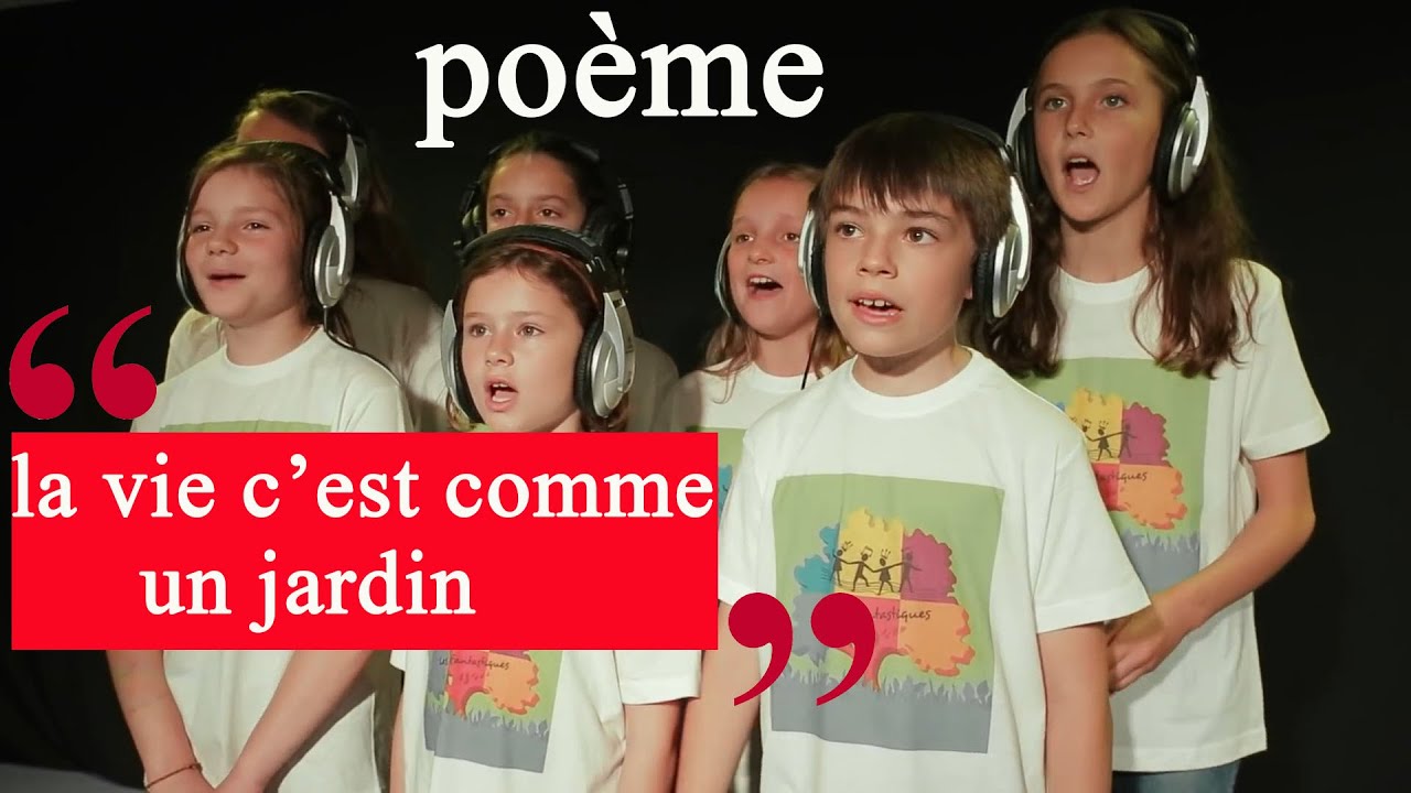 la vie c'est comme un jardin