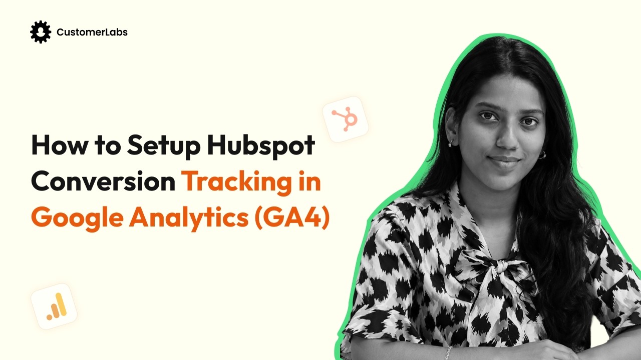 Как настроить отслеживание конверсий HubSpot в Google Analytics