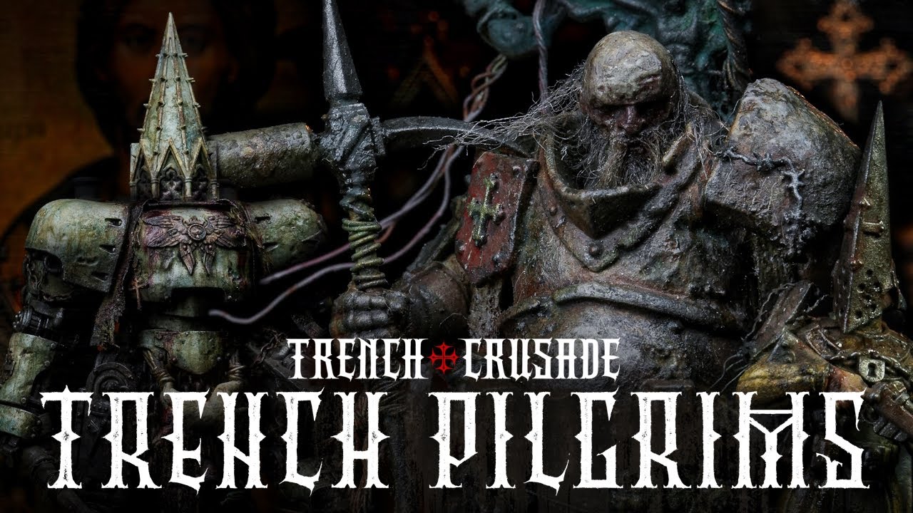 TRENCH CRUSADE || A Grimdark Painting Guide to the Trench Pilgrims