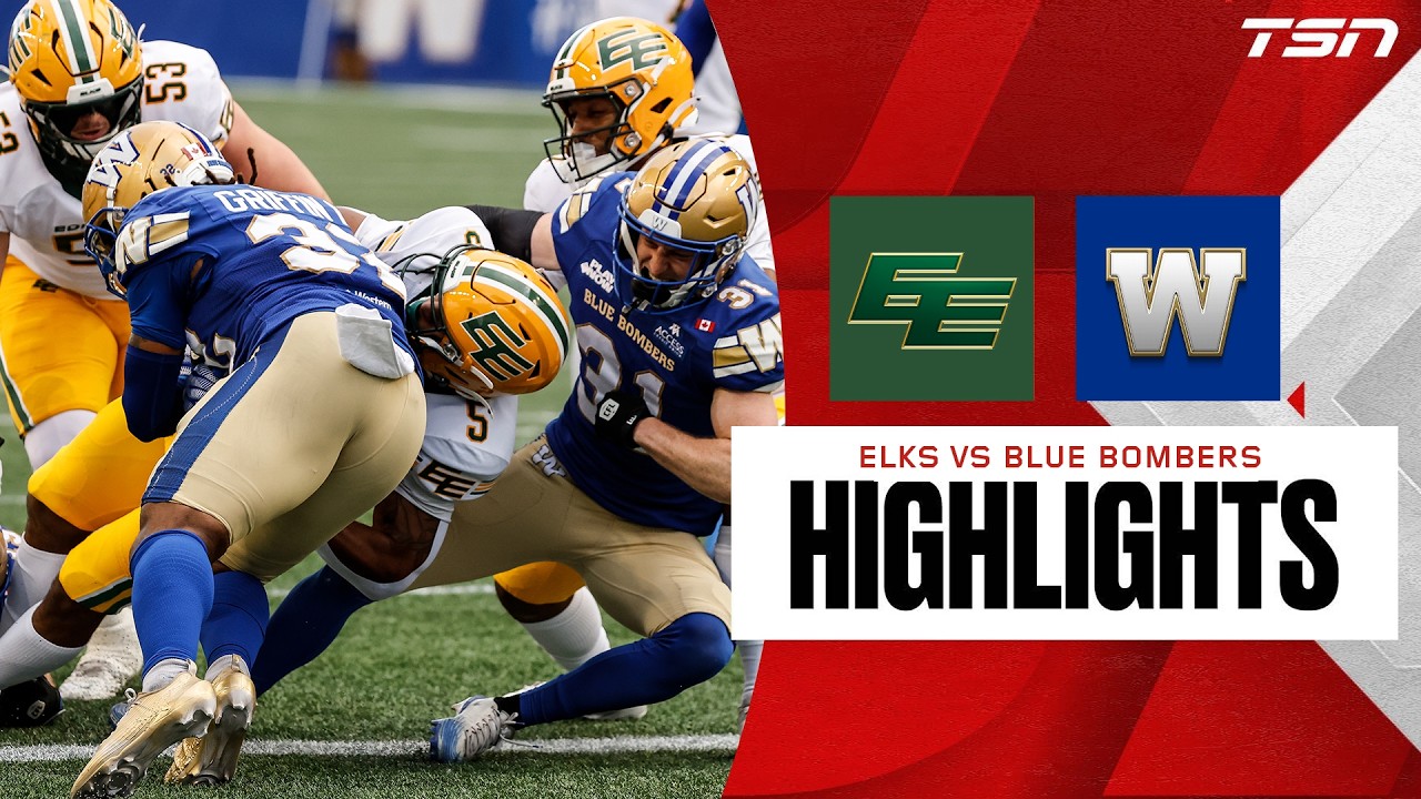CFL WEEK FOUR: Edmonton Elks vs. Winnipeg Blue Bombers | Full Highlights