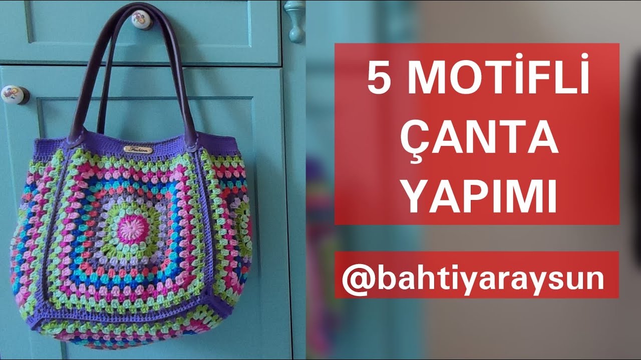 5 MOTİFLE HARİKA BİR ÇANTA YAPIMI