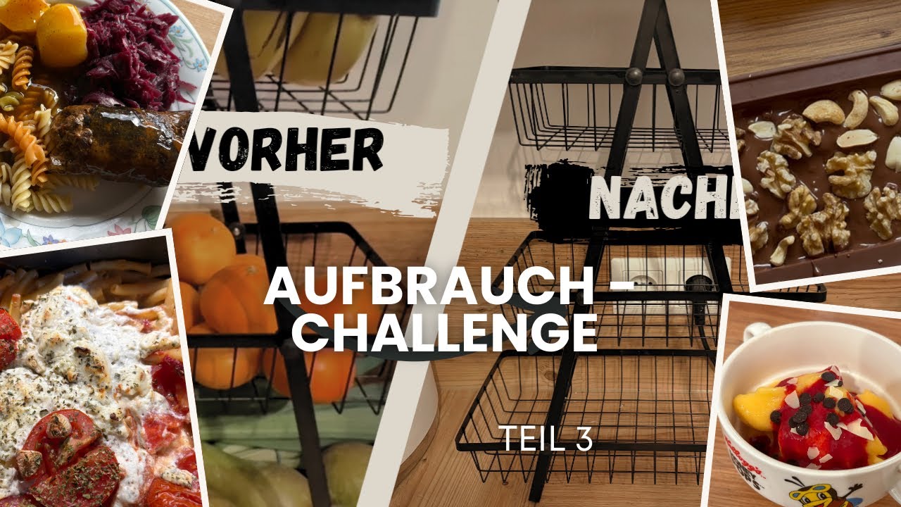 Aufbrauch-Challenge ,Teil 3 ,Vorher /Nachher ,ich bin krank 🤧