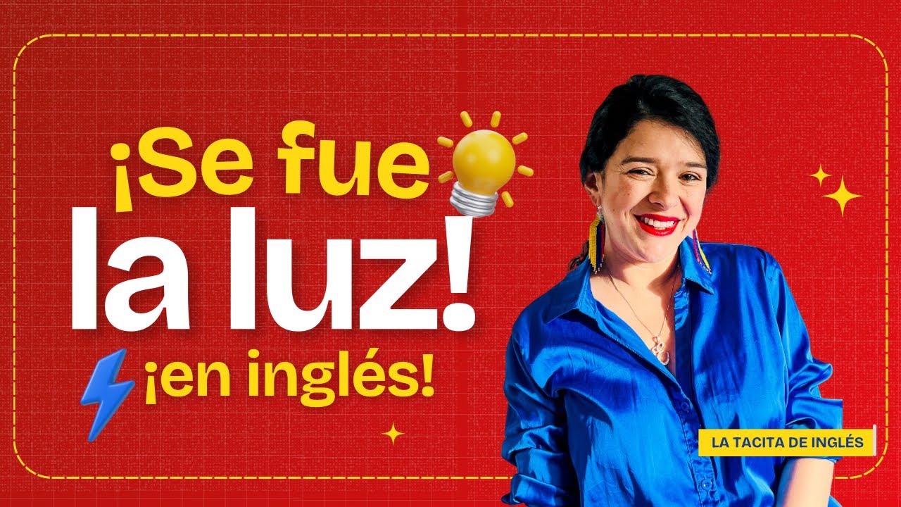 ¿Sabes cómo decir SE FUE LA LUZ en inglés? 💡⚡️ | Inglés pa mi gente 