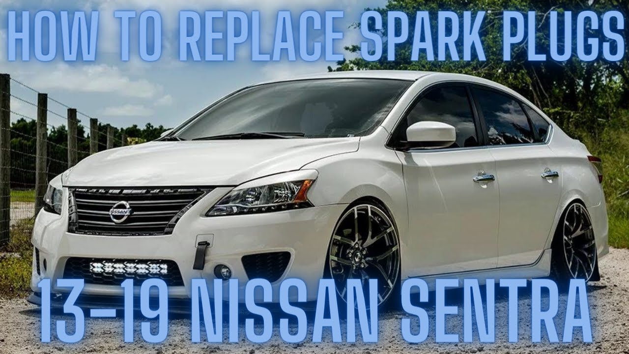 ЛЕГКАЯ ИНСТРУКЦИЯ ПО замене свечей зажигания на Nissan Sentra 2013-2019 годов