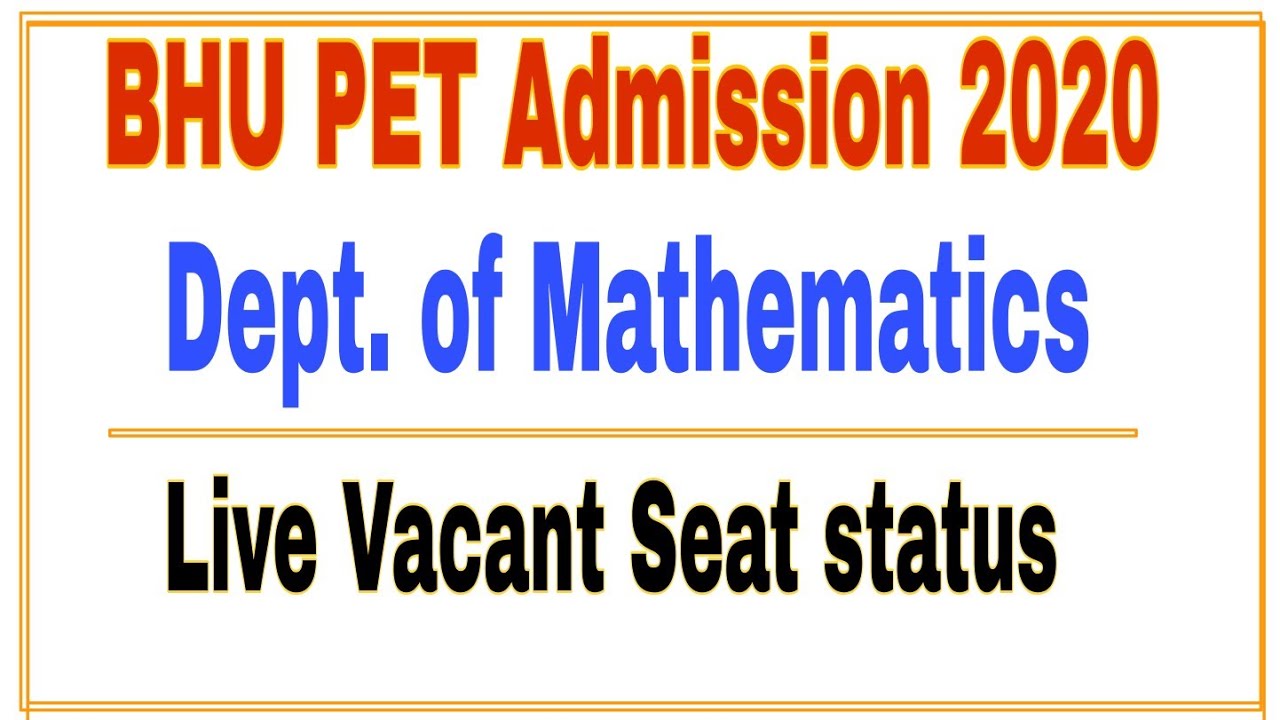 BHU PET Admission 2020 | BHU MSc mathematics Admission | Department of mathematics