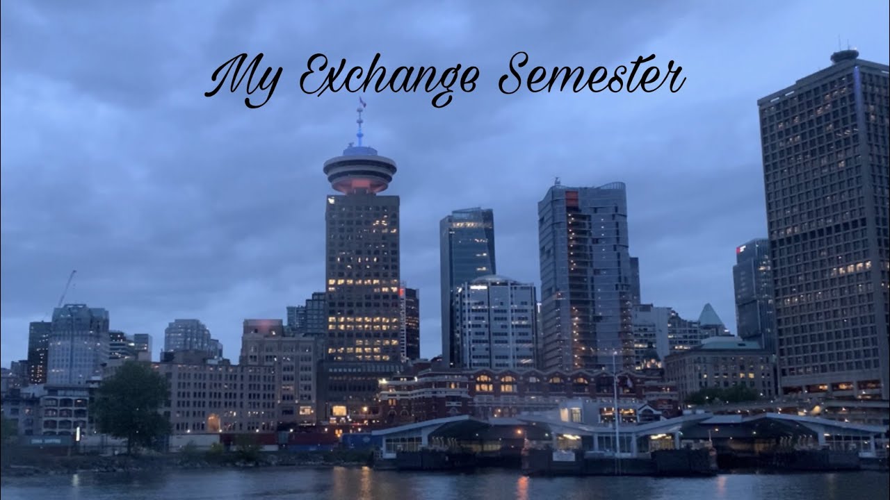 My Exchange Semester in Vancouver || exchange student