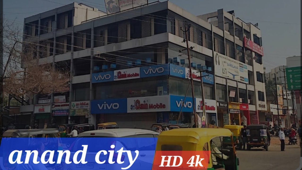 Old anand city || main anand town || old anand city || explore anand city 