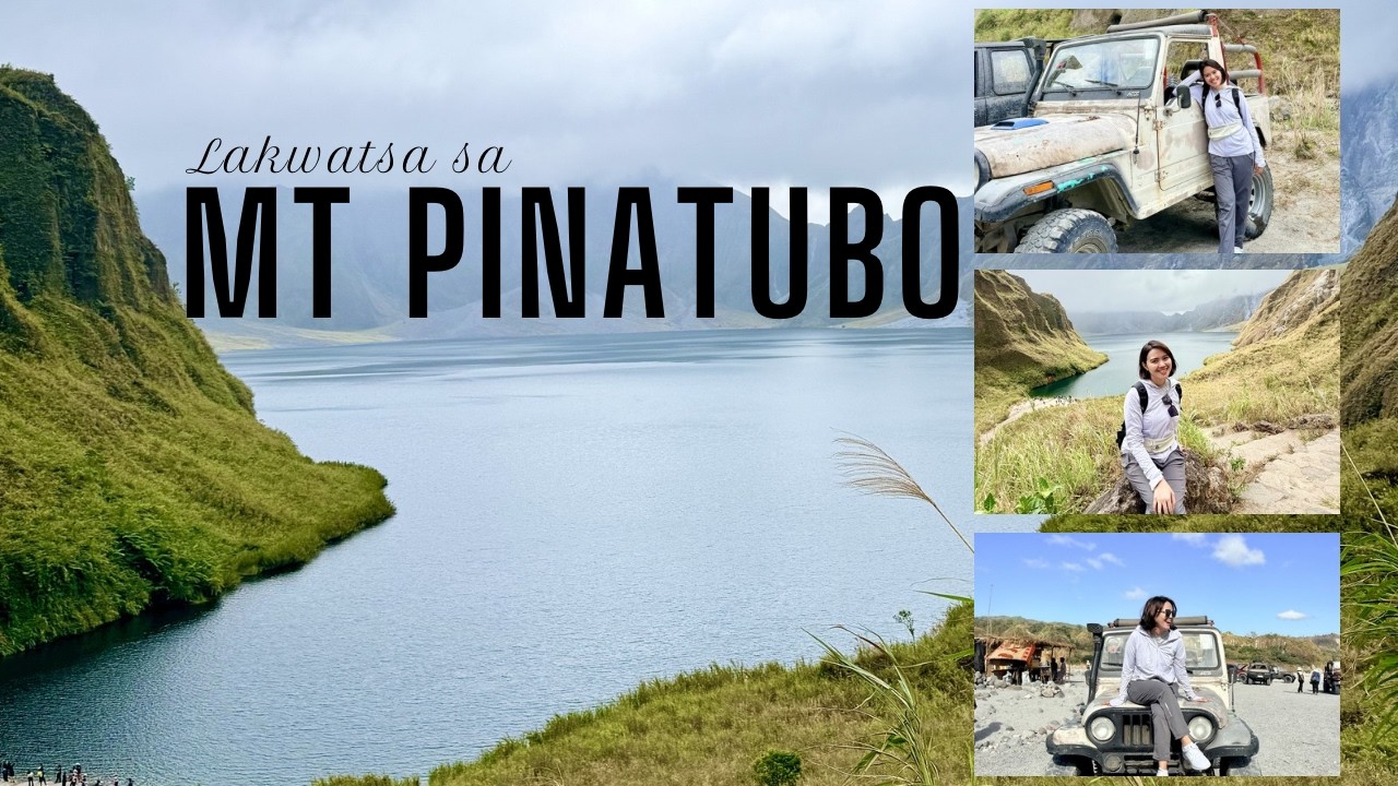 Mt Pinatubo Full Lakwatsa