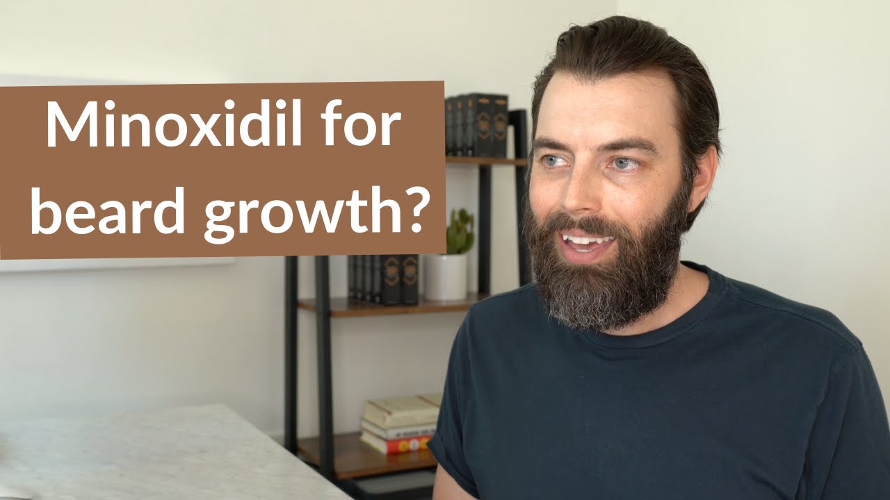 Minoxidil Beard - Does Minoxidil work for beard growth?