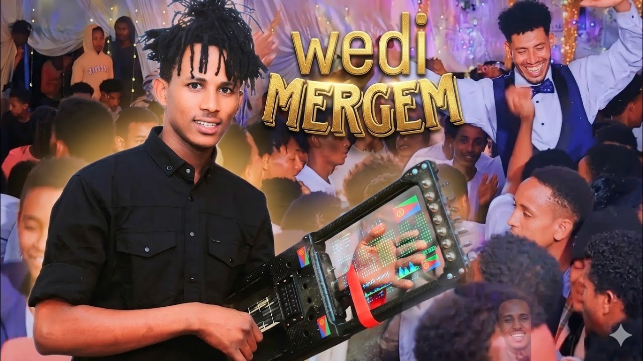 New eritrean gayla wedi mergem  ዓዲ ሑዱግ 