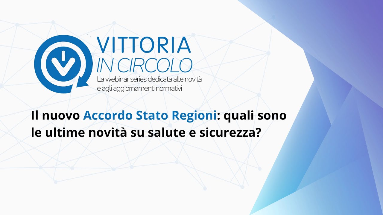Il nuovo accordo stato regioni: quali sono le ultime novità su salute e sicurezza?