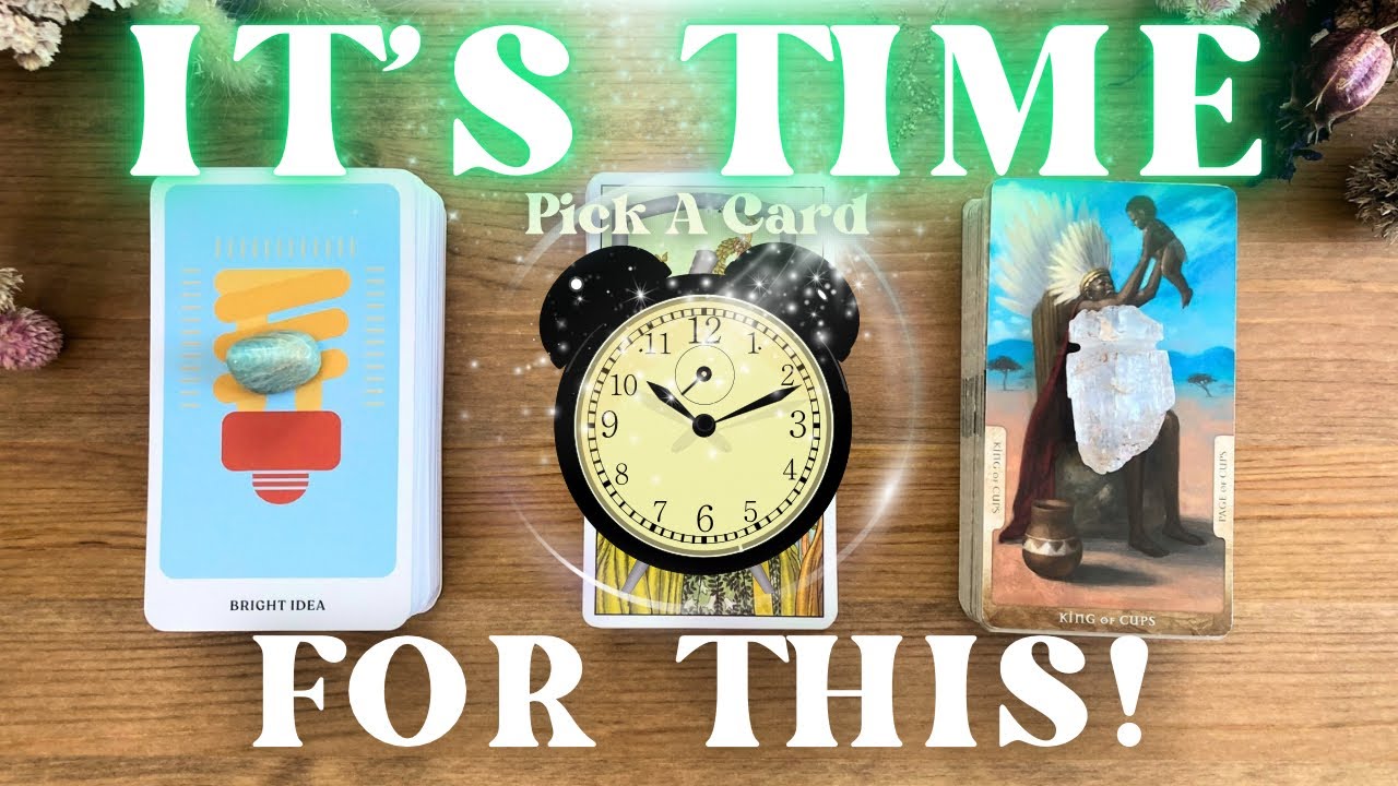 The Time Is HERE! The Time Is NOW!⏰✨💫 *Timeless* PICK A CARD Reading | Customized By Spirit