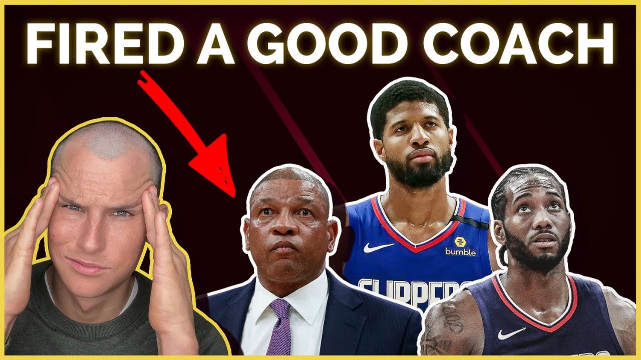 Firing Doc Rivers was the WORST decision in Clippers history