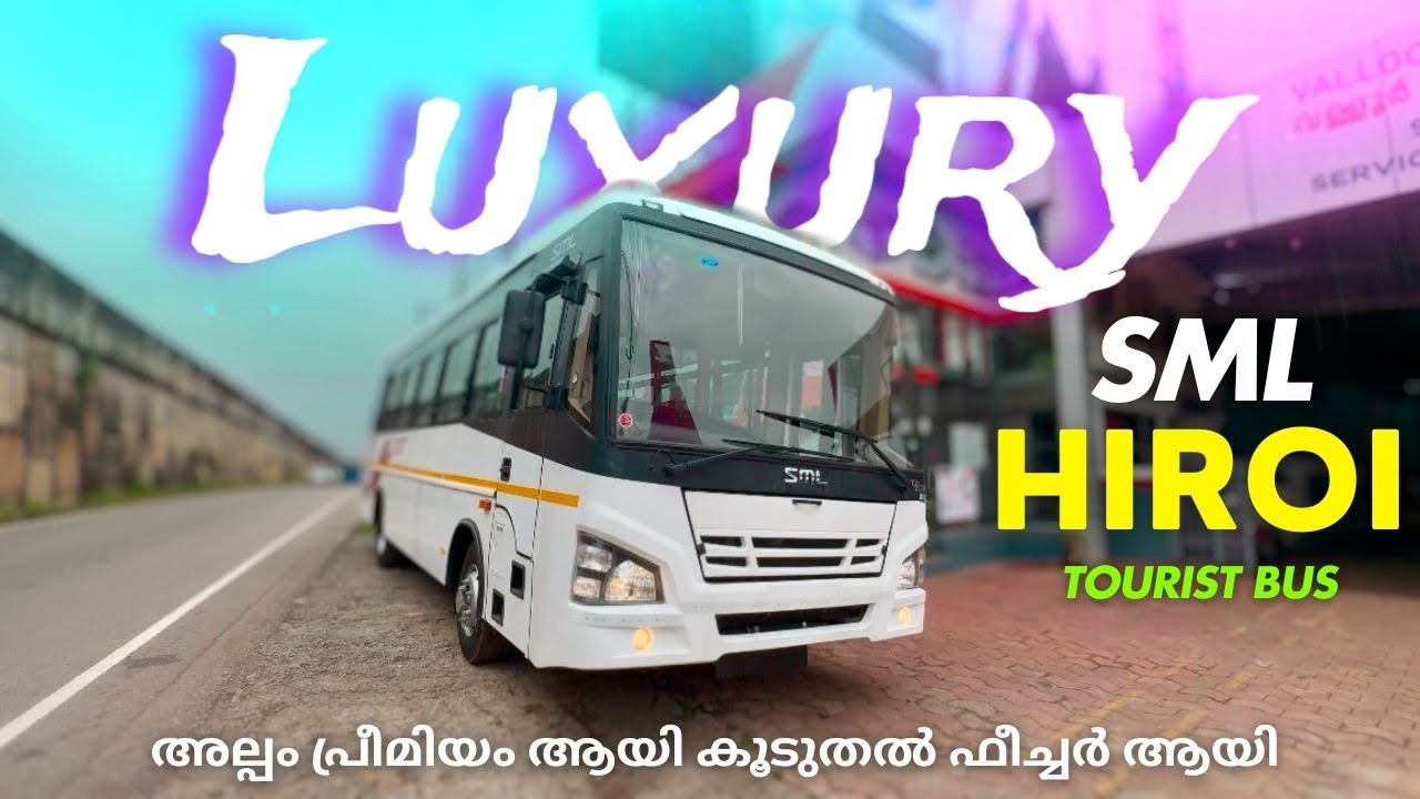 Premium Interior🔥✌️SML HIROI 33 Seat Bus BS6 malayalam video | top hidden features | sml bus