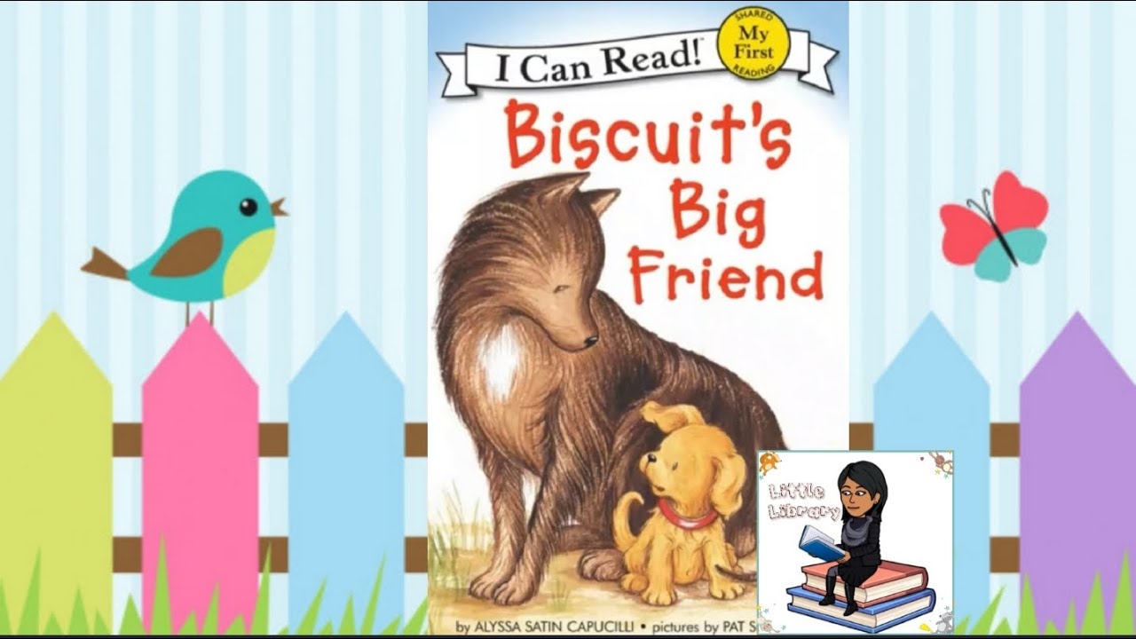Biscuit's Big Friend - I Can Read! (level 1)