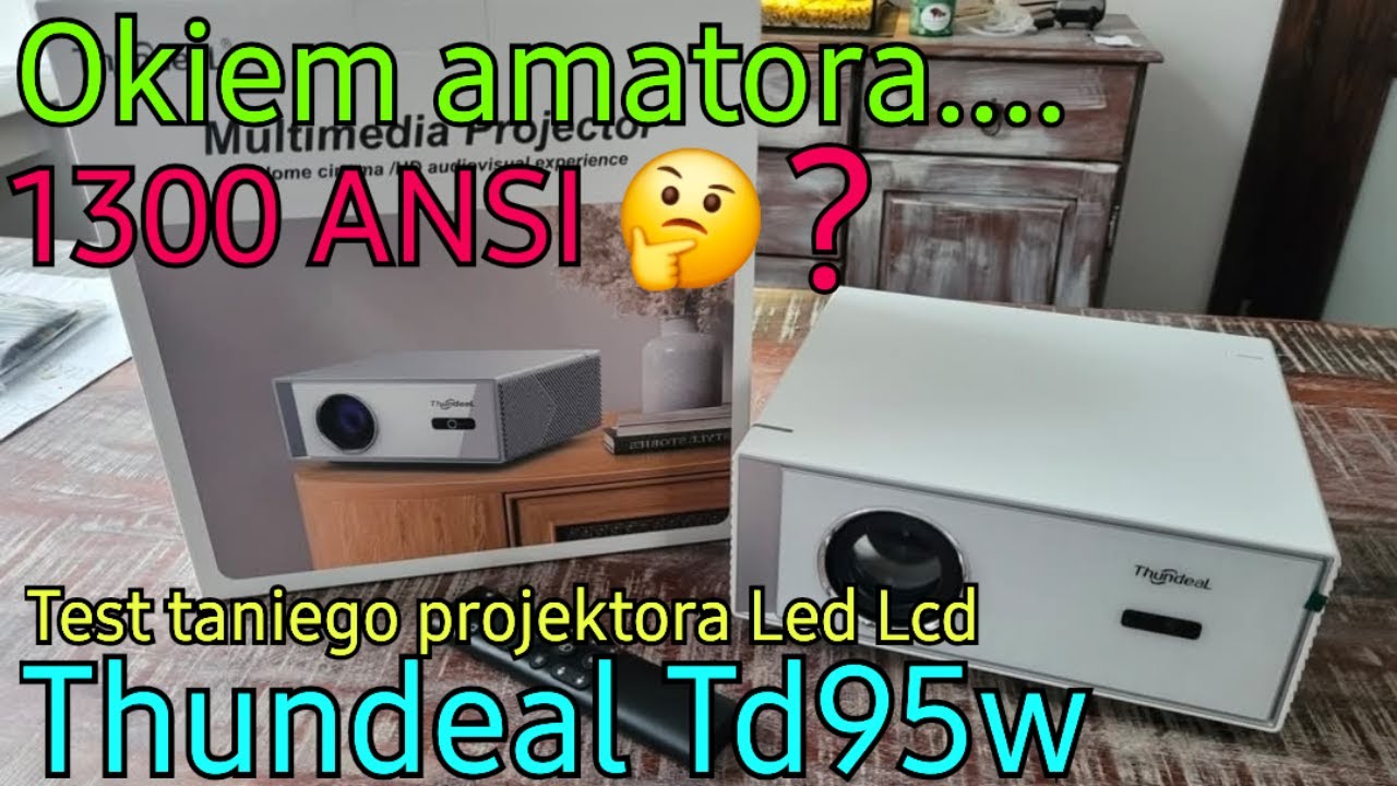 Test taniego projektora Led Lcd Thundeal Td95w FHD 1080p 