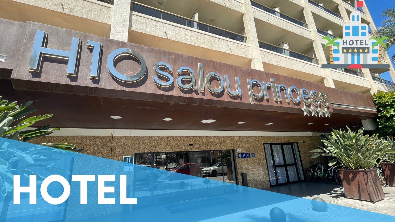 H10 SALOU PRINCESS HOTEL ROOM & FOOD TOUR 2022 SPAIN