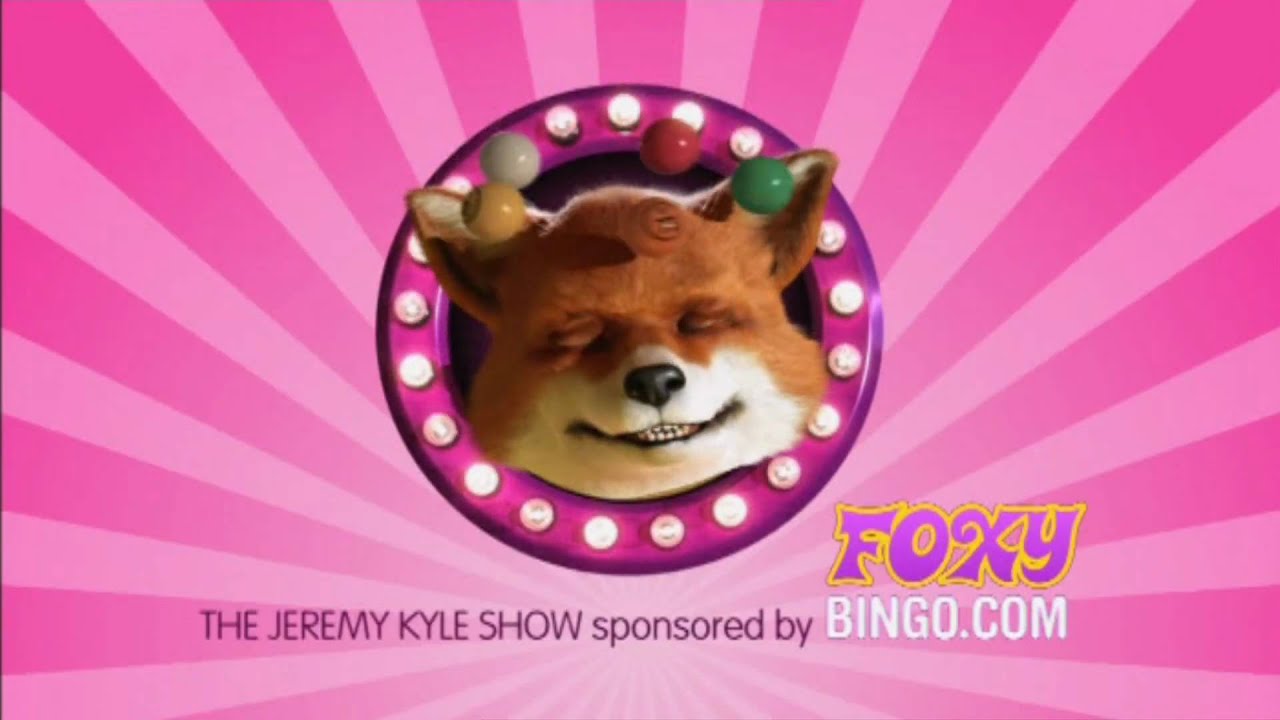 Foxy Bingo - Jeremy Kyle Show