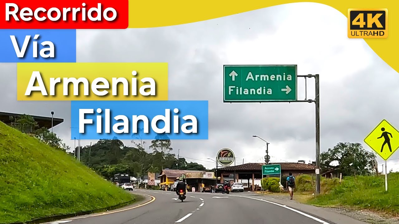 Vía Armenia Filandia Quindío