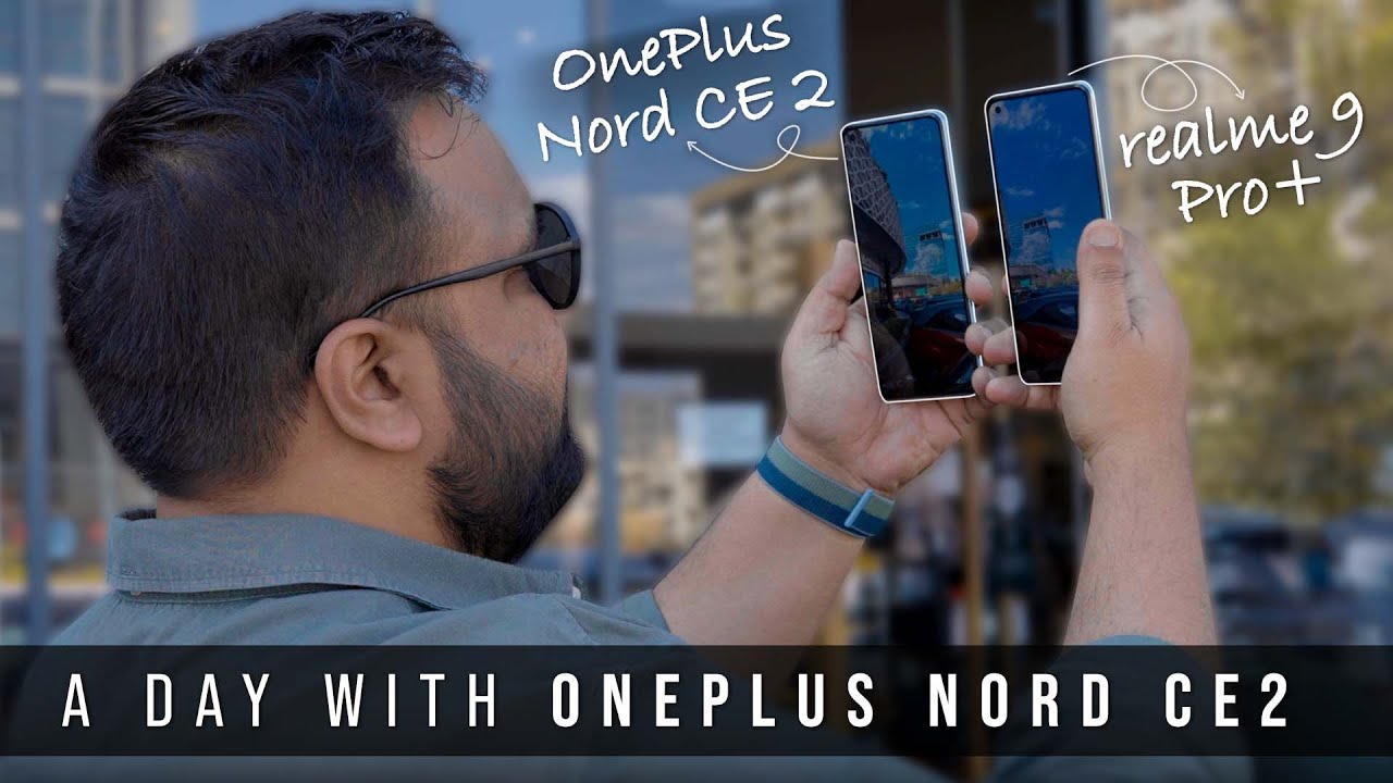 OnePlus Nord CE 2 - A Day in the Life With the OPPO Reno 7 😎
