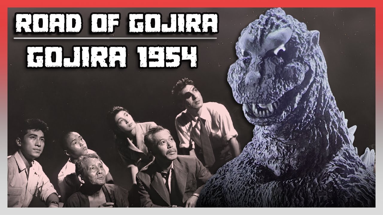 Road of Gojira Ep. 04: Gojira 1954