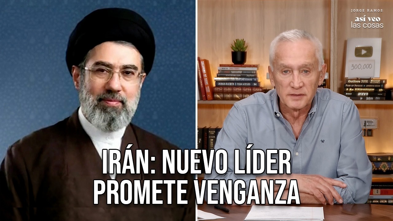 Nuevo líder de Irán promete venganza | Amenazas contra EE. UU. en plena guerra
