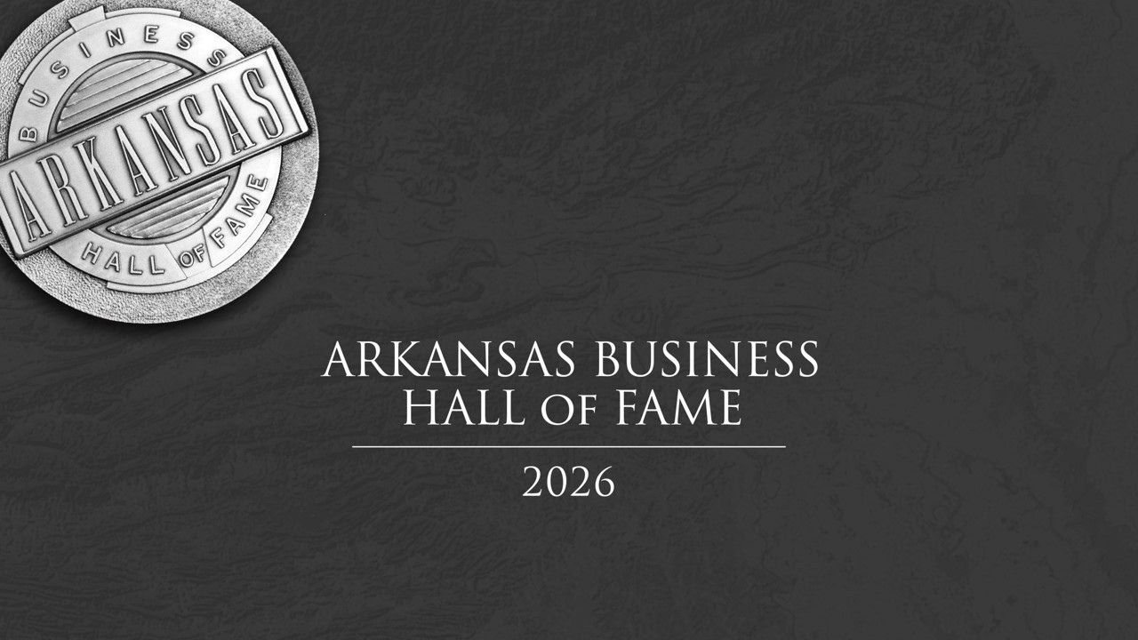 2026 Arkansas Business Hall of Fame