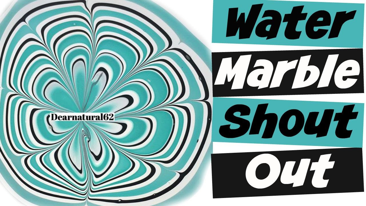 NAIL ART WATER MARBLE SHOUT OUT | Dearnatural62