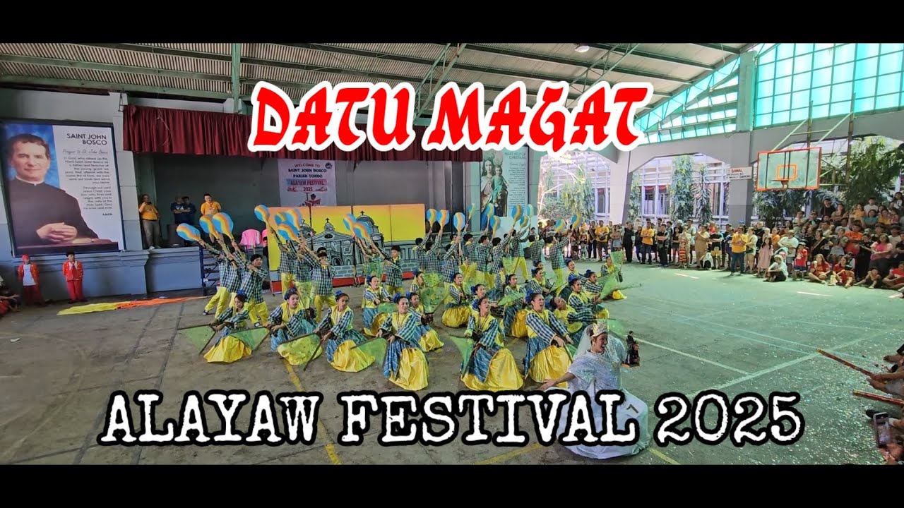DATU MAGAT | CHAMPION | ALAYAW FESTIVAL 2025 | DON BOSCO FIESTA TONDO | MAGAT SALAMAT | TITSER DIG