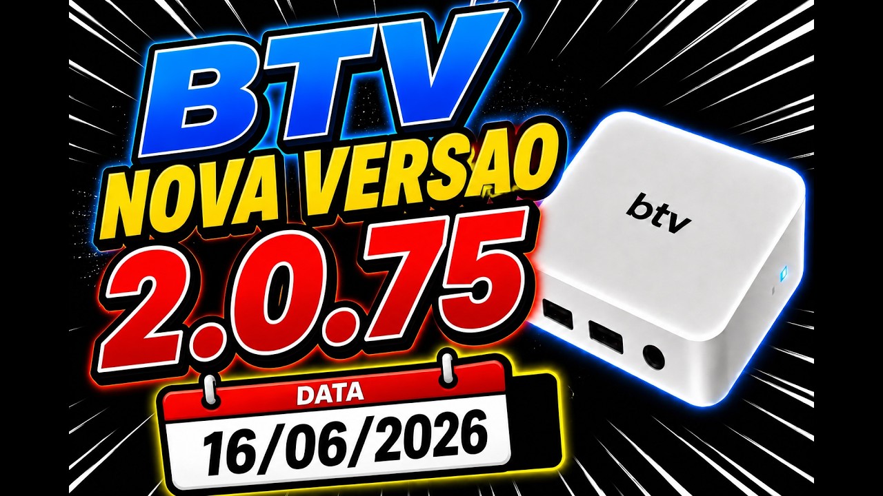 Btv nova atualiza&ccedil;ao versao 2 0 75, Novo vivo tv,,Btv Voltou versao 2 0 75