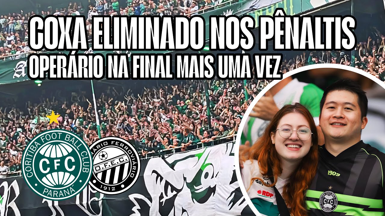 COXA VACILA DE NOVO… OPERÁRIO VENCE NOS PÊNALTIS E ESTÁ NA FINAL | Coritiba (5) 2 x 2 (6) Operário