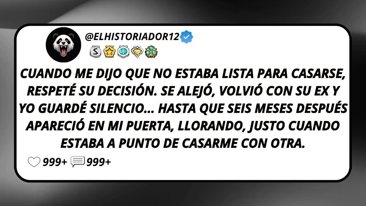 Cuando Me Dijo Que No Estaba Lista Para Casarse, Respeté Su Decisión. Se Alejó, Volvió Con Su Ex...