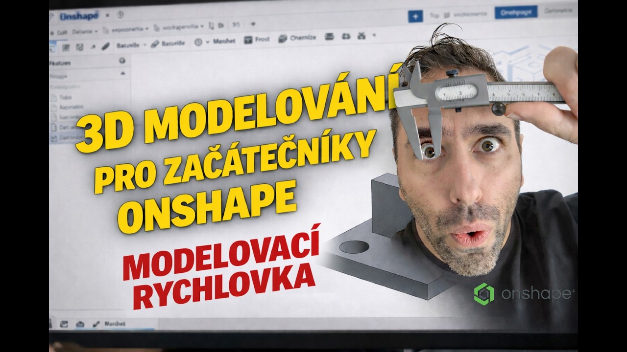 OnShape 3D modelování - RYCHLOVKA (úchytka)