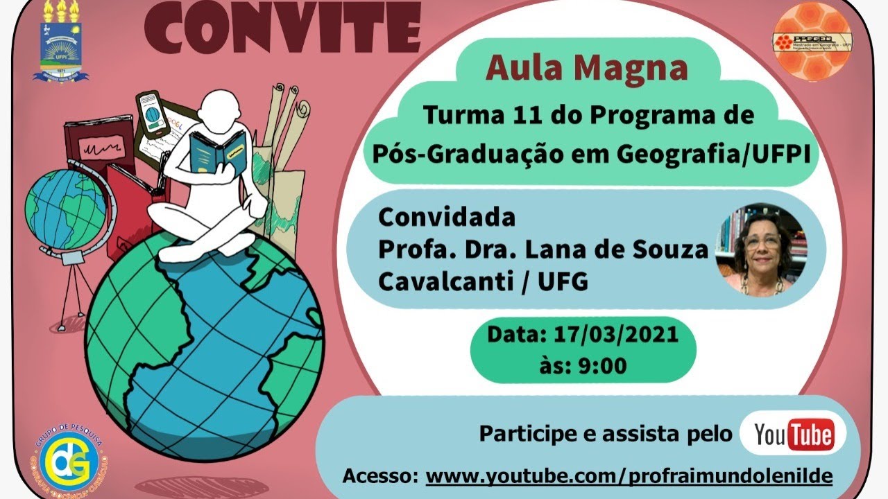 Aula magna: Profa. Dra. Lana de Souza Cavalcanti