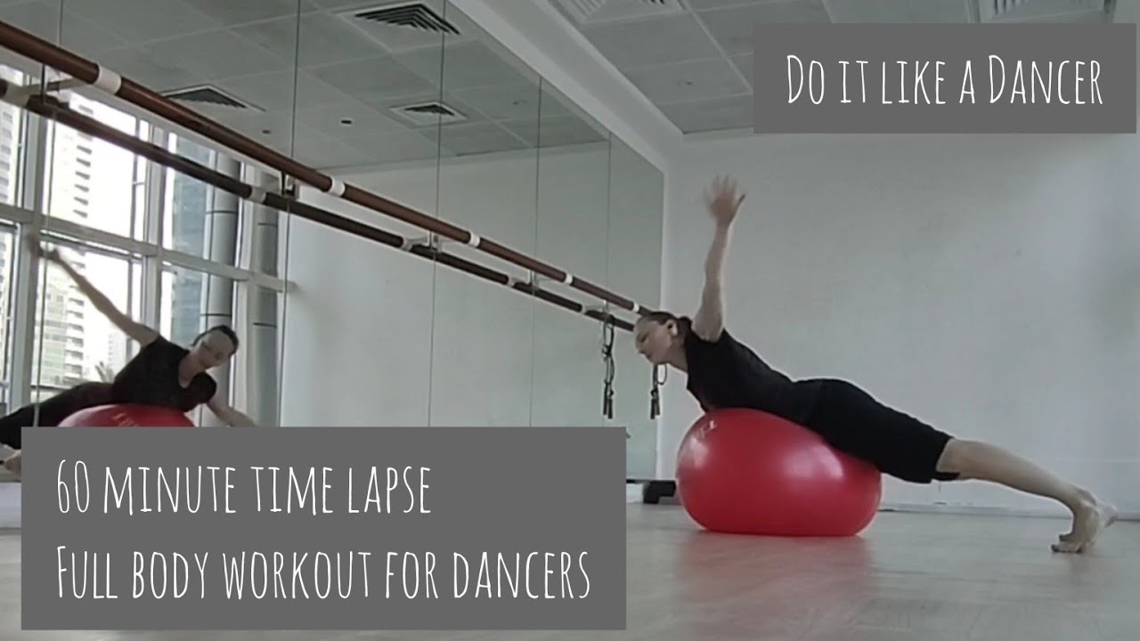 Time lapse 60 minute full body workout for dancers