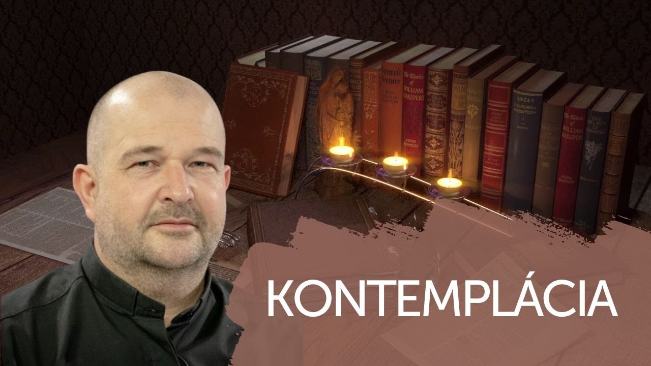 KONTEMPLÁCIA | V ŠKOLE DUCHA