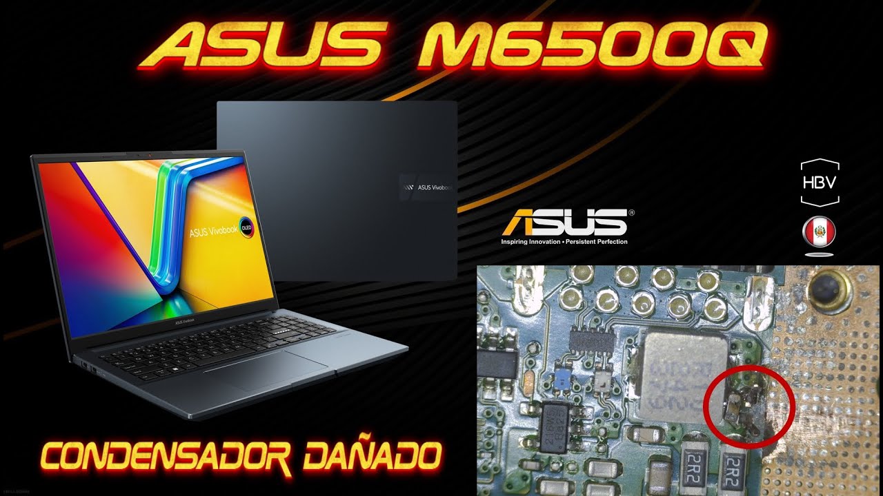 ASUS VIVOBOOK PRO 15 M6500Q, condensador SMD dañado