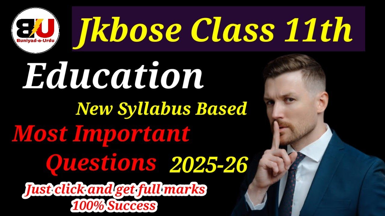 Education Most Important Questions Jkbose Class 11th | Jkbose Class 11 Education Important Questions