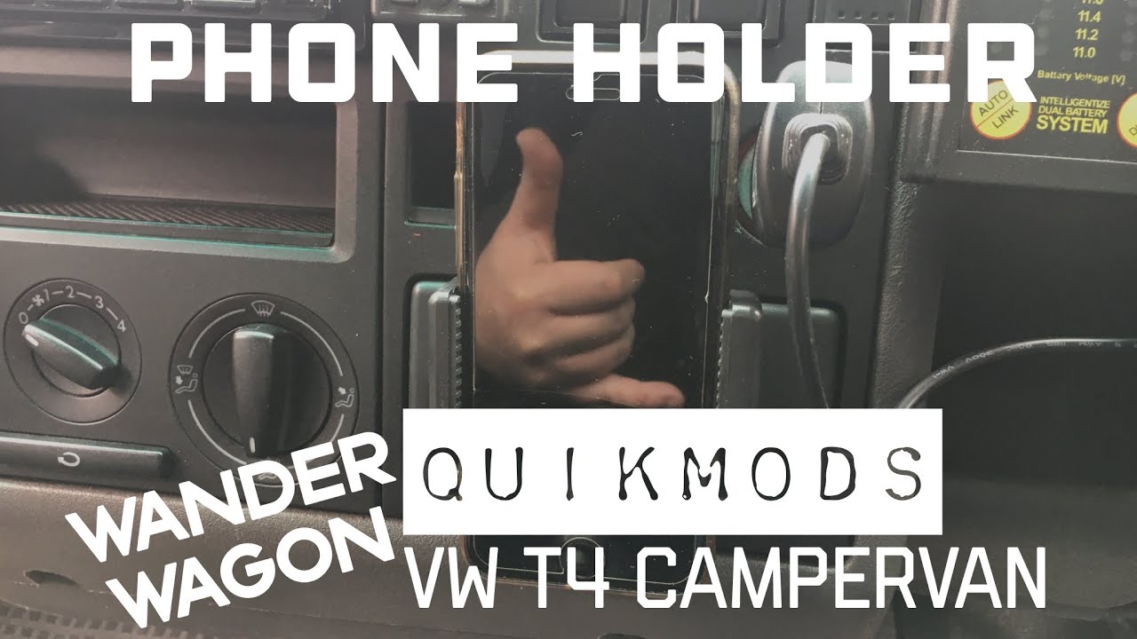 QuikMod: Custom Phone Holder for VW T4 Campervan
