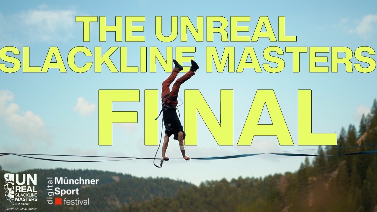 THE UNREAL SLACKLINE MASTERS || Final