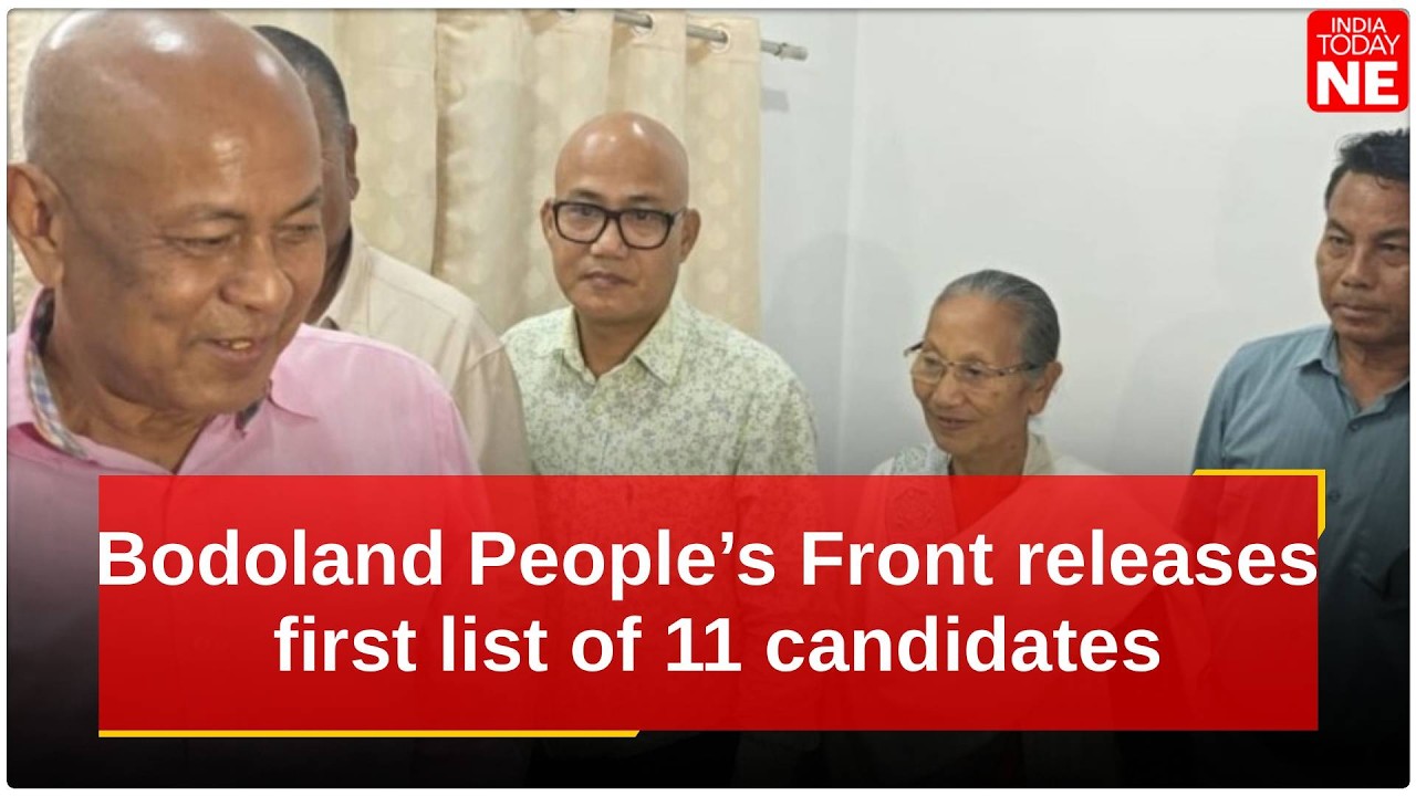 Bodoland People&rsquo;s Front releases first list of 11 candidates for Assam assembly polls