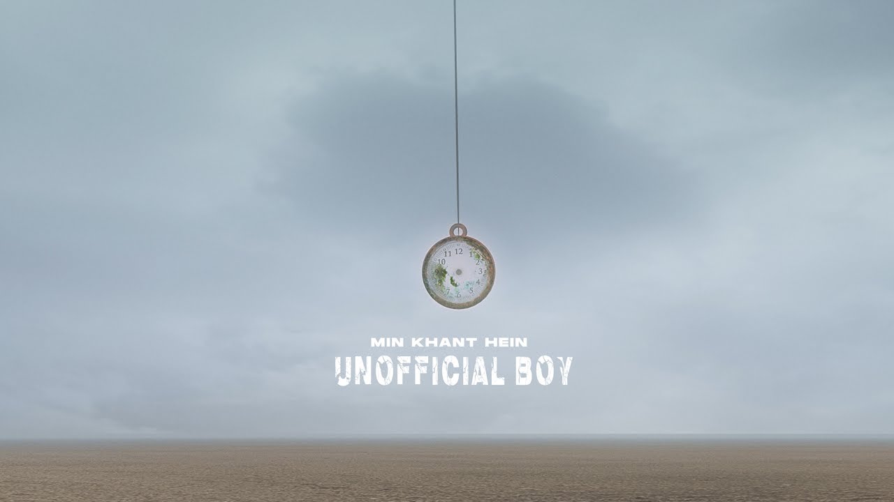 UNOFFICIAL BOY [Official MV]_ Min Khant Hein (Project K)