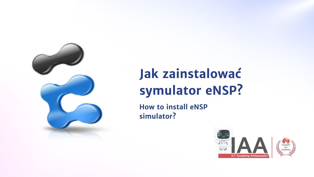 Jak zainstalować symulator eNSP? | IASC PUT