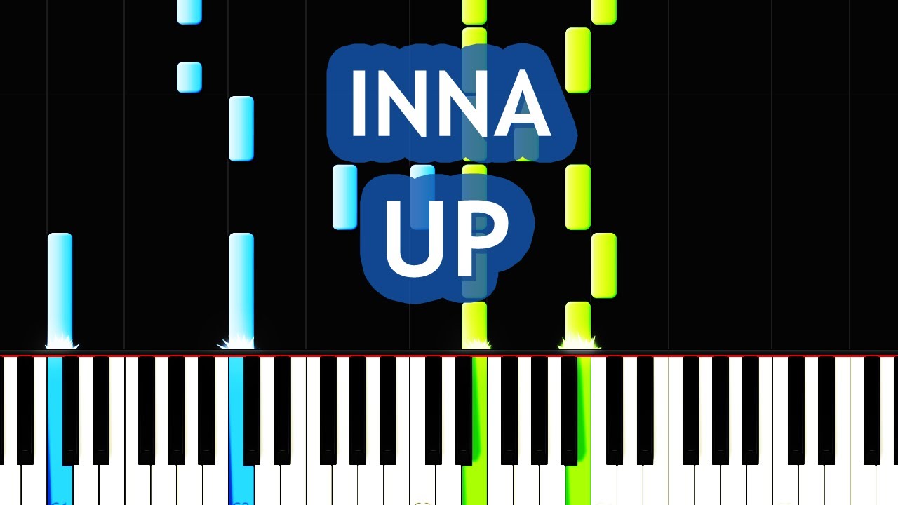 INNA - Up Piano Tutorial