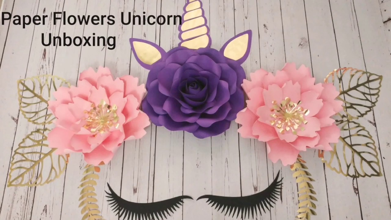 Paper flowers Unicorn Unboxing!